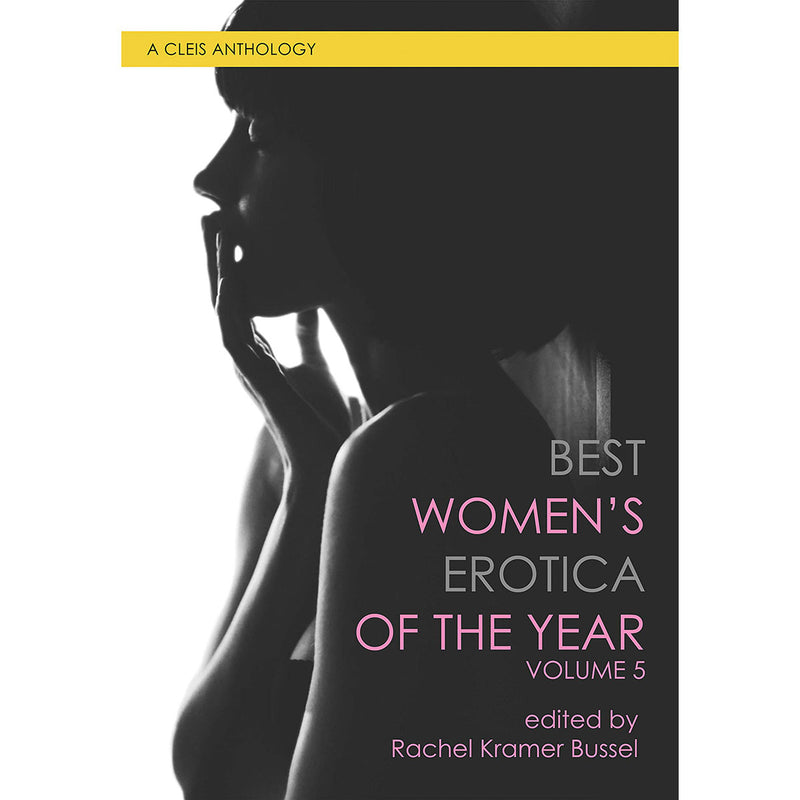 Best Women's Erotica of the Year Volume 5 